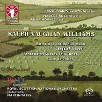 Vaughan Williams: Richard II, Songs of Travel, Suite de Ballet & Fantasia on Sussex Folk Tunes