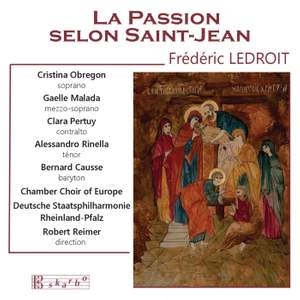Ledroit: La passion du Christ selon Saint-Jean, Op. 56