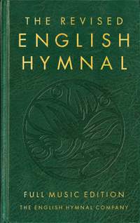 The Revised English Hymnal Full Music edition