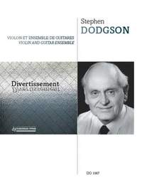 Stephen Dodgson: Divertissement