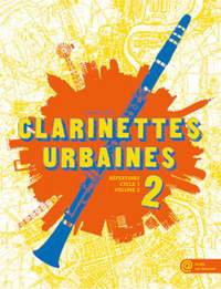 Emilien Véret: Clarinettes Urbaines vol.2