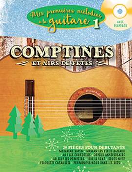 Alexandre Wallon: Mes premières mélodies à la guitare vol.1