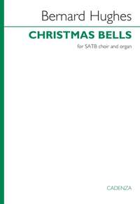 Bernard Hughes: Christmas Bells