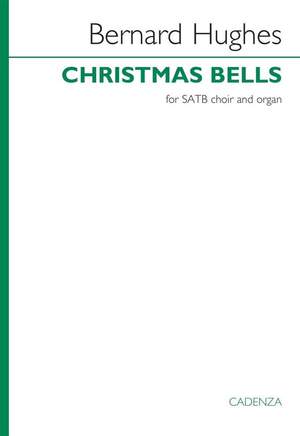 Bernard Hughes: Christmas Bells