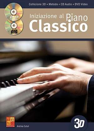 Andrea Cutuli: Iniziazione Al Piano Classico In 3D