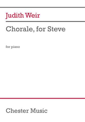 Judith Weir: Chorale, for Steve