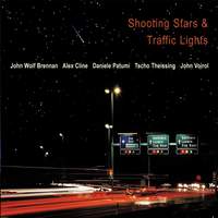 Shooting Stars & Traffic Lights