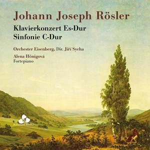 Rosler: Piano Concerto in E flat & Symphony in C Product Image