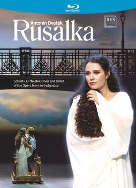 Dvořák: Rusalka
