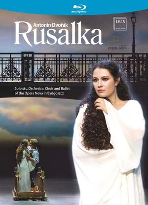 Dvořák: Rusalka