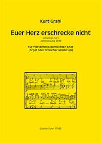 Grahl, K: Euer Herz erschrecke nicht