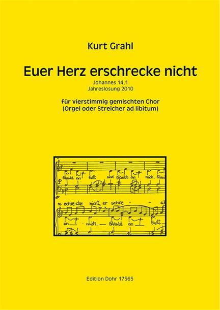 Grahl, K: Euer Herz erschrecke nicht