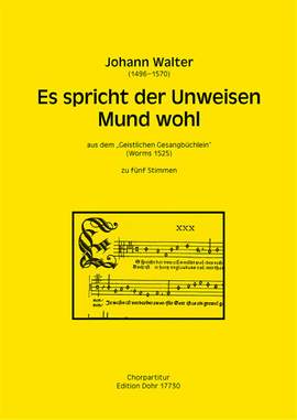 Walter, J: Es spricht der UnweisenMund wohl