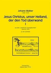 Walter Elf: Jesus Christus, unser Heiland, der den Tod uberwand I