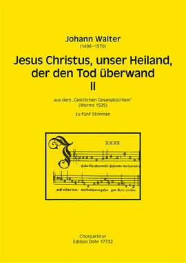 Jesus Christus, unser Heiland, der den Tod uberwand II