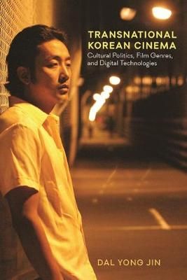 Transnational Korean Cinema: Cultural Politics, Film Genres, and Digital Technologies