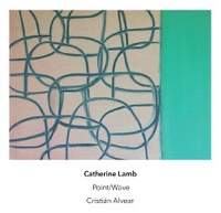 Catherine Lamb: Point & Wave for Solo Guitar and Electronics