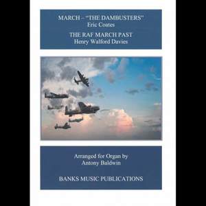 Coates: March - The Dambusters & Walford Davies: The RAF March Past