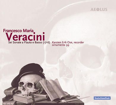 Francesco Maria Veracini: 6 Sonate e Flauto e Basso