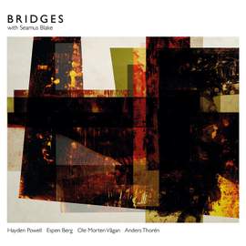 Bridges with Seamus Blake