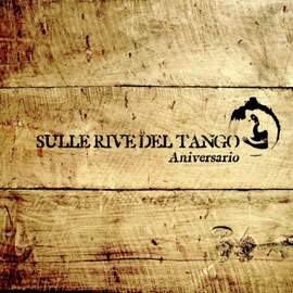 Sulle Rive Del Tango Aniversario