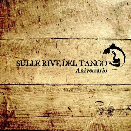 Sulle Rive Del Tango Aniversario