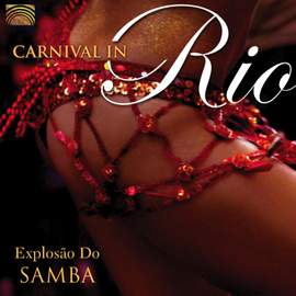 Carnival In Rio: Explosao Do Samba