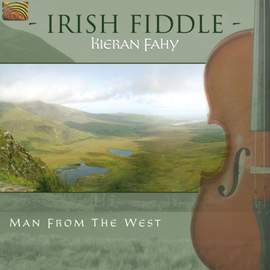 Irish Fiddle: Man From The West
