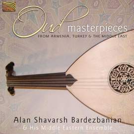 Oud Masterpieces From Armenia