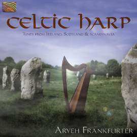 Celtic Harp: Tunes From Ireland, Scotland & Scandinavia