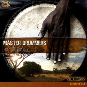 Master Drummers Of Africa Volume 2