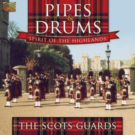 Pipes & Drums: Spirit Of The Highlands