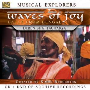 Musical Explorers - Waves Of Joy - Bauls Of Bengal