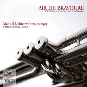 Air de Bravoure - French Music for Trumpet from the 20th century