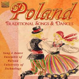 Poland: Traditional Songs And Dances