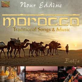 Morocco: Traditional Songs And Music