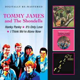 Hanky Panky / It's Only Love / I Think We're Alone Now