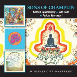 Loosen Up Naturally / The Sons / Follow Your Heart