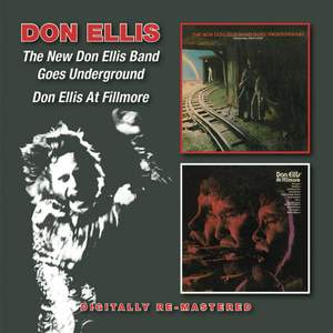 The New Don Ellis Band Goes Underground / Don Ellis At Fillmore
