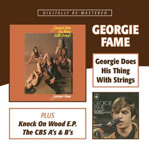 Georgie Does His Thing With Strings / Knock On Wood E.P. / The CBS A's & B's