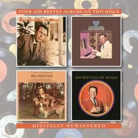 Yours Sincerely, Jim Reeves/Blue Side Of Lonesome/A Touch Of Sadness/On Stage