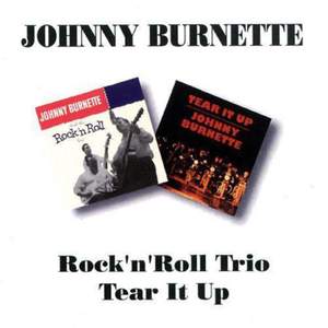 Rock N Roll Trio/Tear It Up