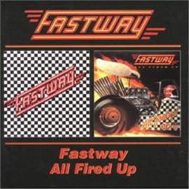 Fastway / All Fired Up