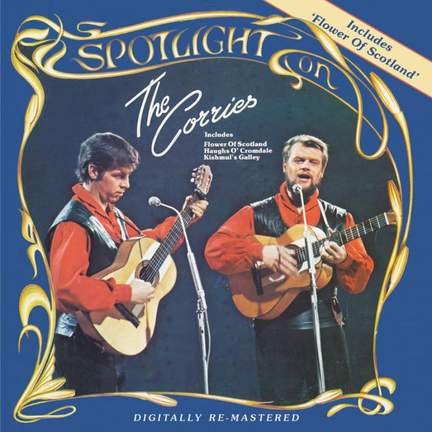 Spotlight On The Corries