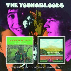 The Youngbloods /Earth Music / Elephant Mountain