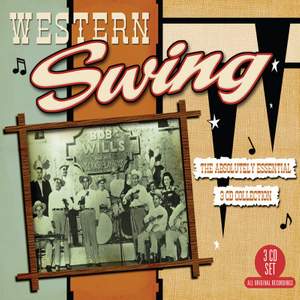 Western Swing: The Absolutely Essential 3CD Collection