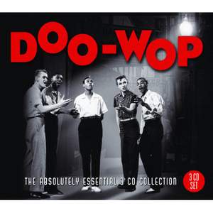 Doo-Wop: The Absolutely Essential 3CD Collection