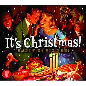 It's Christmas: The Absolutely Essential 3CD Collection