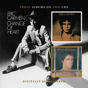 Eric Carmen / Boats Against The Current / Change Of Heart