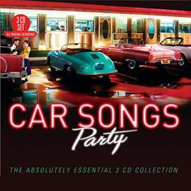 Car Songs Party: The Absolutely Essential 3 CD Collection